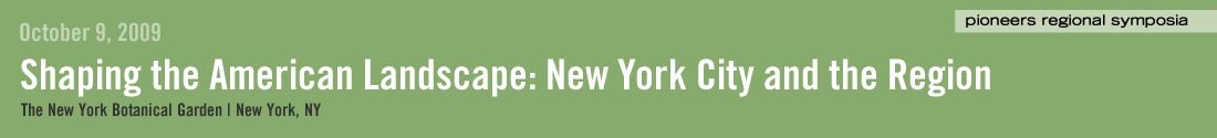 October 9: Shaping the American Landscape: New York City and the Region 
