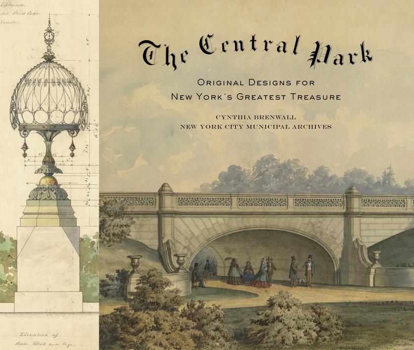 Cover of The Central Park: original Designs For New York's Greatest Treasure